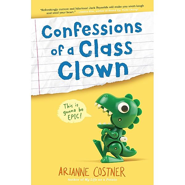 Confessions of a Class Clown, Arianne Costner