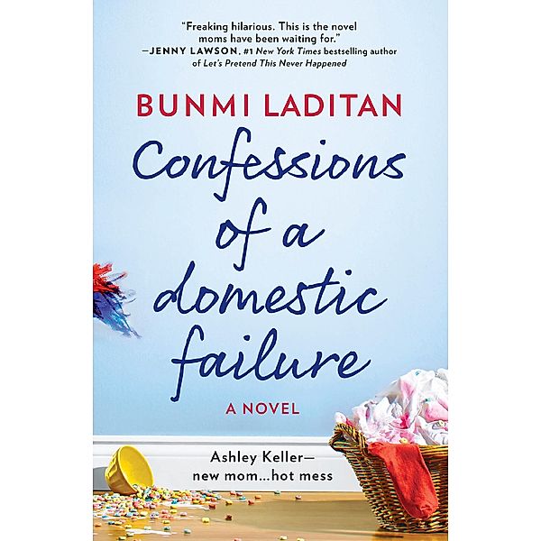 Confessions Of A Domestic Failure, Bunmi Laditan