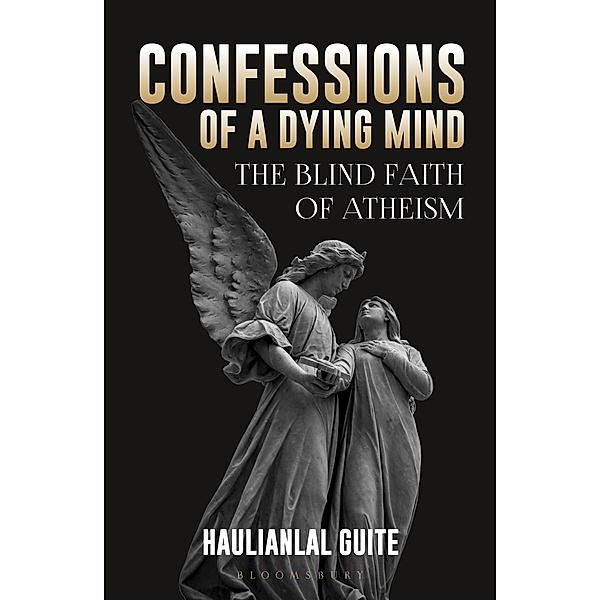 Confessions of a Dying Mind / Bloomsbury India, Haulian Guite