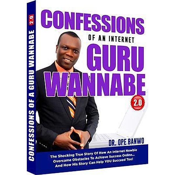 Confessions of A Guru Wannabe, Opeolu Banwo