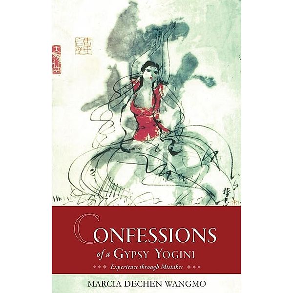 Confessions of a Gypsy Yogini, Marcia Schmidt