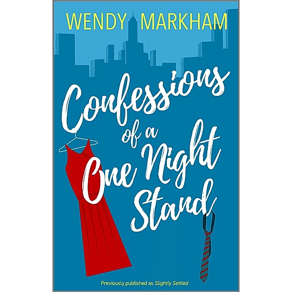 Confessions of a One Night Stand, Wendy Markham