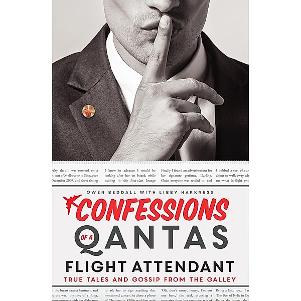 Confessions of a Qantas Flight Attendant / Puffin Classics, Owen Beddall, Libby Harkness