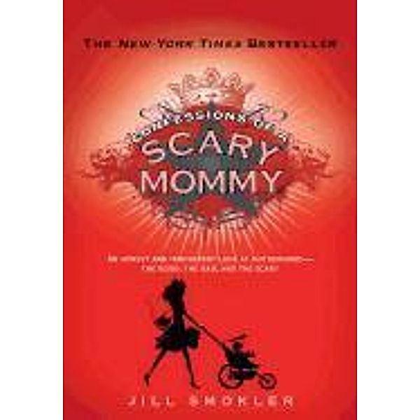 Confessions of a Scary Mommy, Jill Smokler