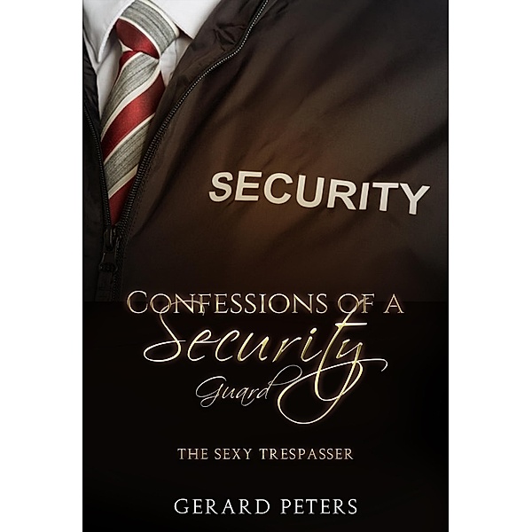 Confessions of a Security Guard, Gerard Peters