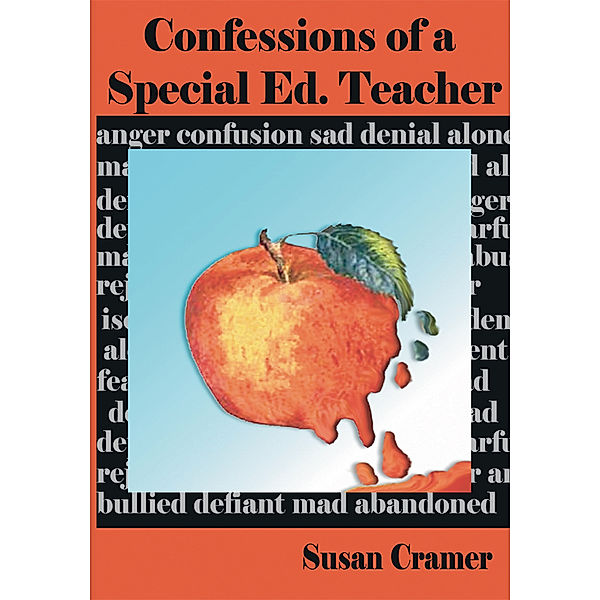 Confessions of a Special Ed Teacher, Susan Cramer