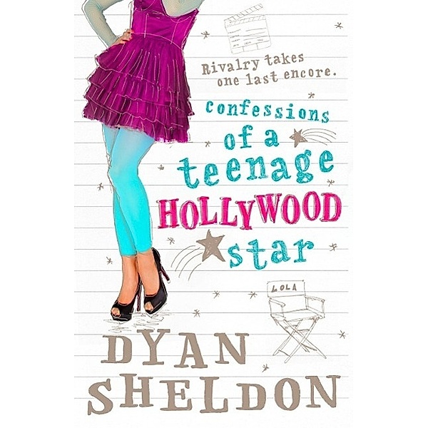 Confessions of a Teenage Hollywood Star, Dyan Sheldon