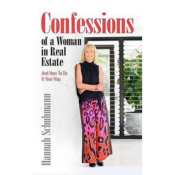 Confessions of a Woman in Real Estate, Hannah Schuhmann