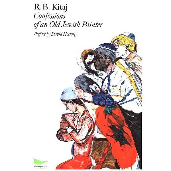 Confessions of an Old Jewish Painter, R.b. Kitaj