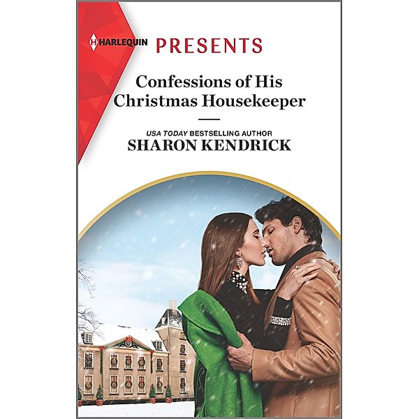 Confessions of His Christmas Housekeeper, Sharon Kendrick