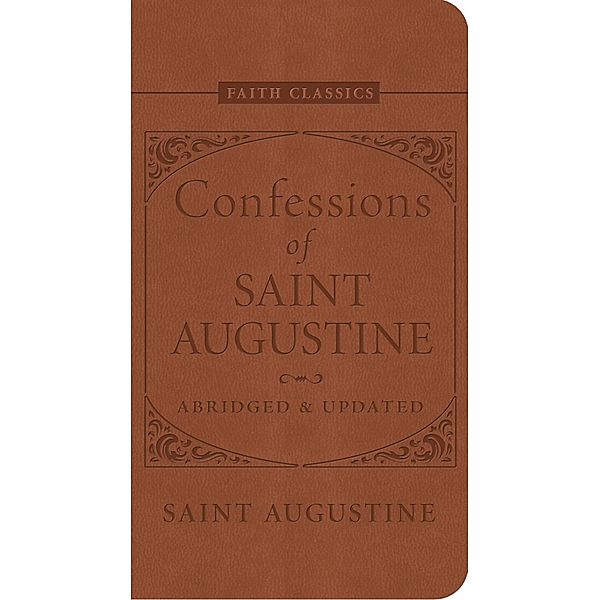 Confessions of Saint Augustine, Saint Augustine