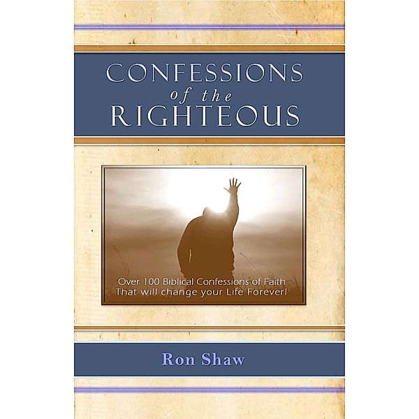 Confessions of the Righteous, Ron Shaw