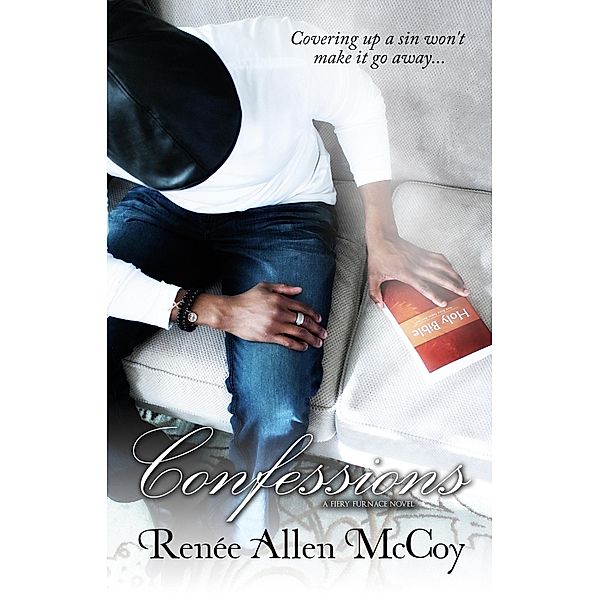 Confessions (The Fiery Furnace, #2) / The Fiery Furnace, Renèe Allen McCoy