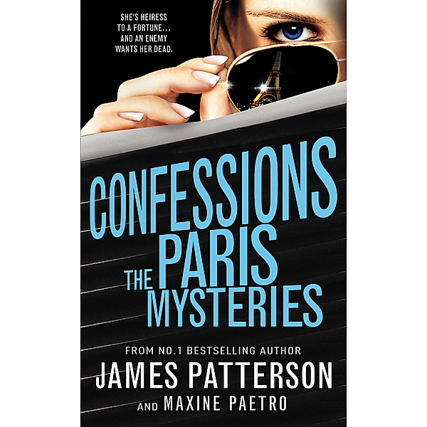 Confessions: The Paris Mysteries, James Patterson, Maxine Paetro