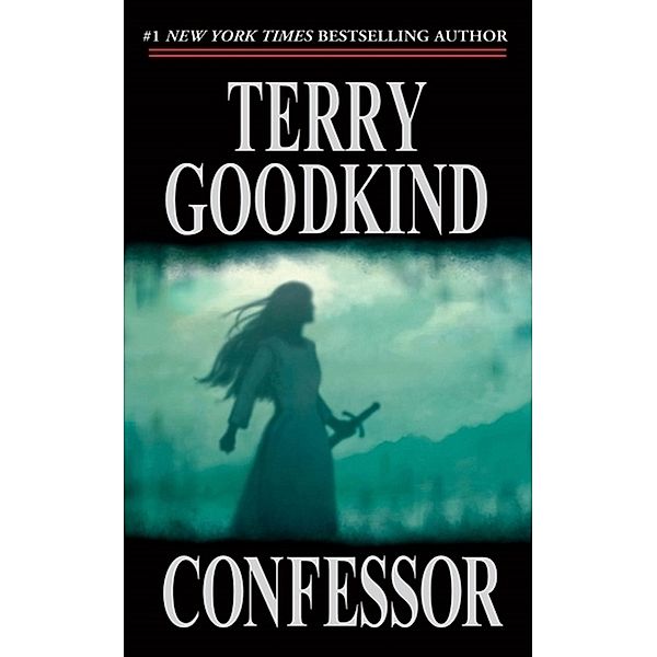 Confessor, Terry Goodkind