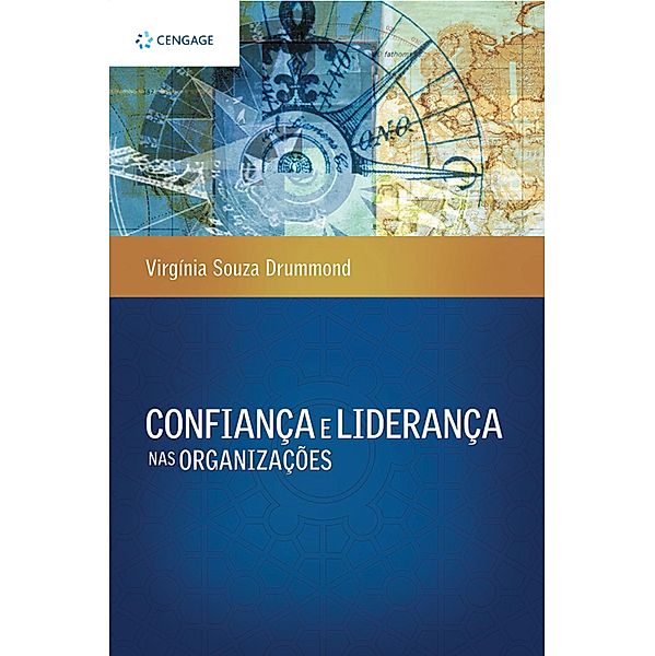 Confiança e liderança nas organizações, Vírgínia Souza Drummond