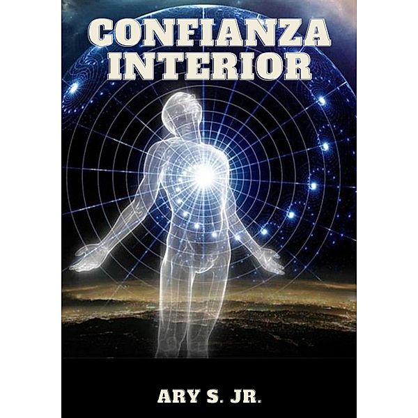 Confianza Interior, Ary S.