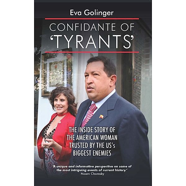 Confidante of 'Tyrants', Eva Golinger