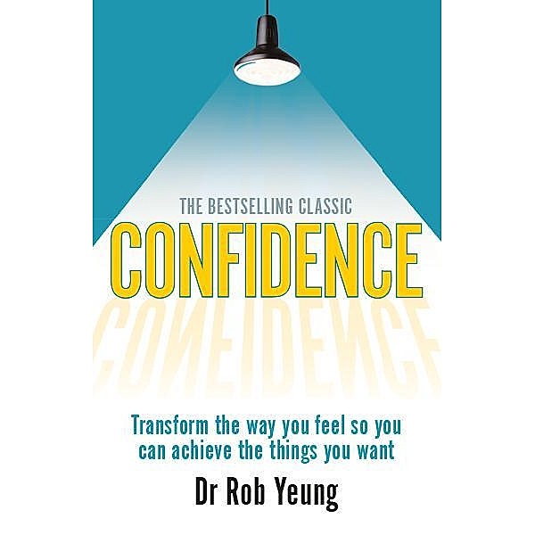 Confidence, Rob Yeung
