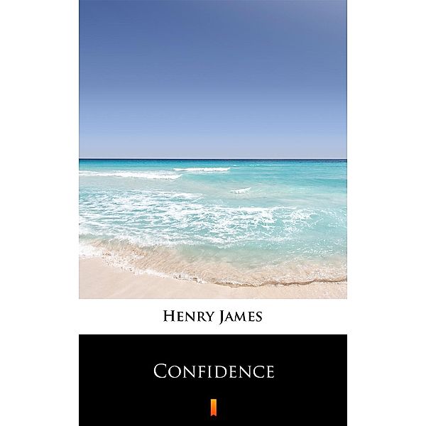 Confidence, Henry James