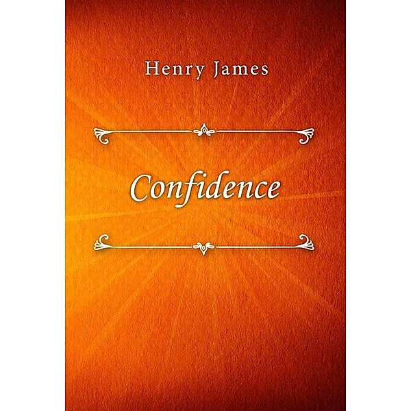 Confidence, Henry James