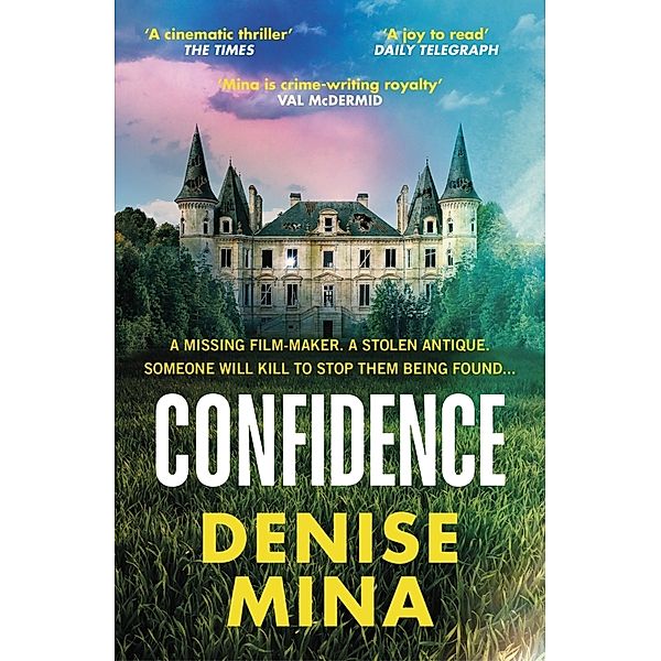 Confidence, Denise Mina