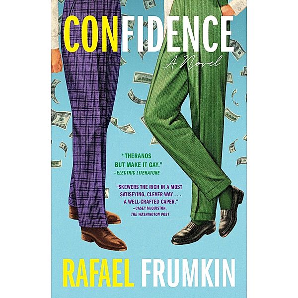 Confidence, Rafael Frumkin