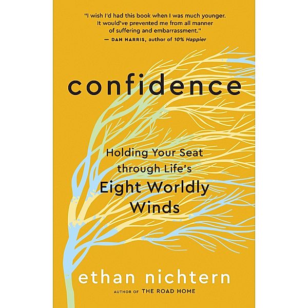 Confidence, Ethan Nichtern