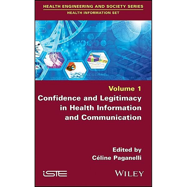 Confidence and Legitimacy in Health Information and Communication