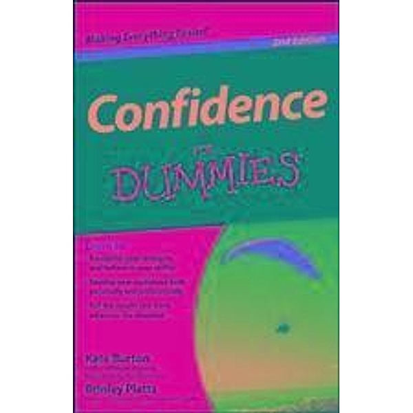 Confidence For Dummies, Kate Burton, Brinley N. Platts