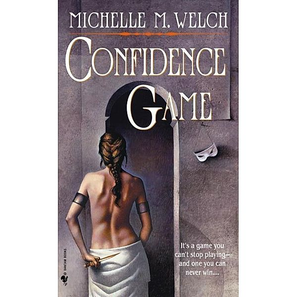 Confidence Game / Five Countries Bd.1, Michelle M. Welch
