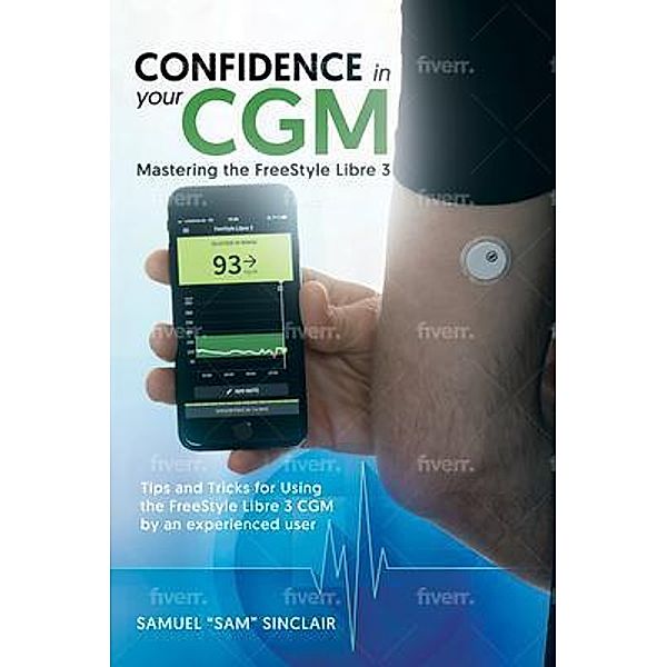 Confidence in Your CGM, Samuel Sinclair