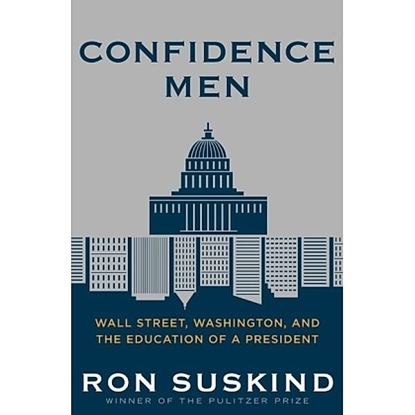 Confidence Men, Ron Suskind