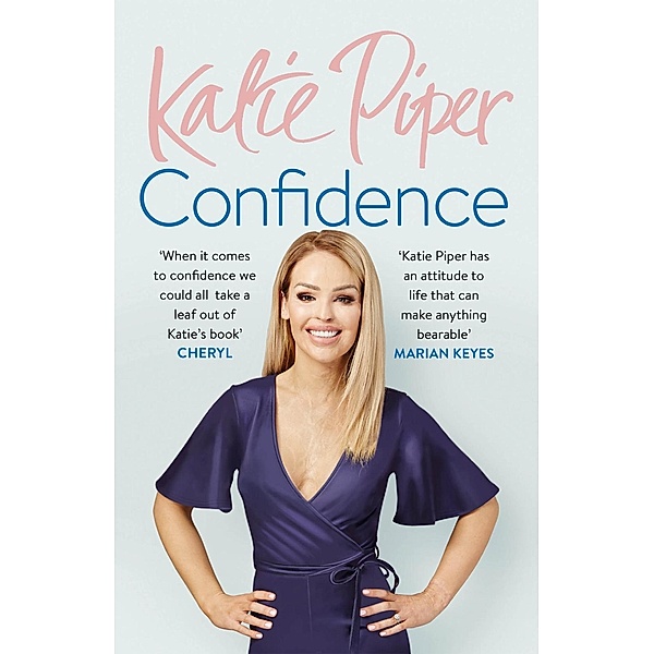 Confidence: The Secret, Katie Piper