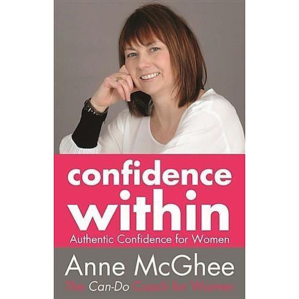 Confidence Within, Anne McGhee
