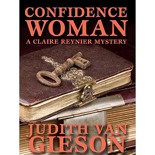 Confidence Woman, Judith Van Gieson