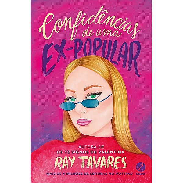 Confidências de uma ex-popular, Ray Tavares