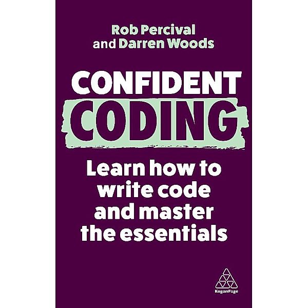 Confident Coding, Rob Percival, Darren Woods