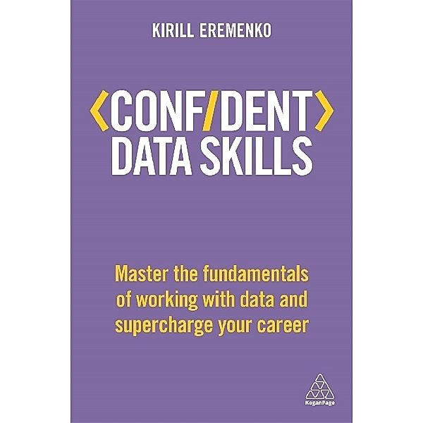 Confident Data Skills, Kirill Eremenko