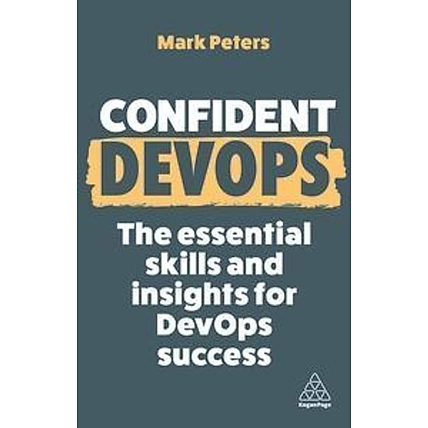 Confident DevOps, Mark Peters