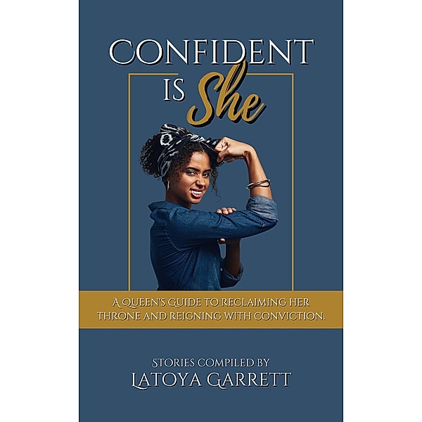 Confident Is She, Latoya Garrett