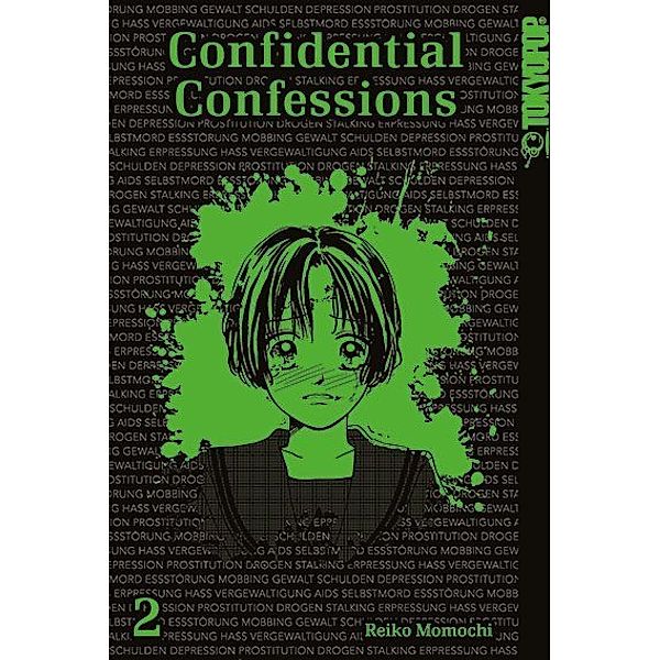 Confidential Confessions Sammelband.Bd.2, Reiko Momochi