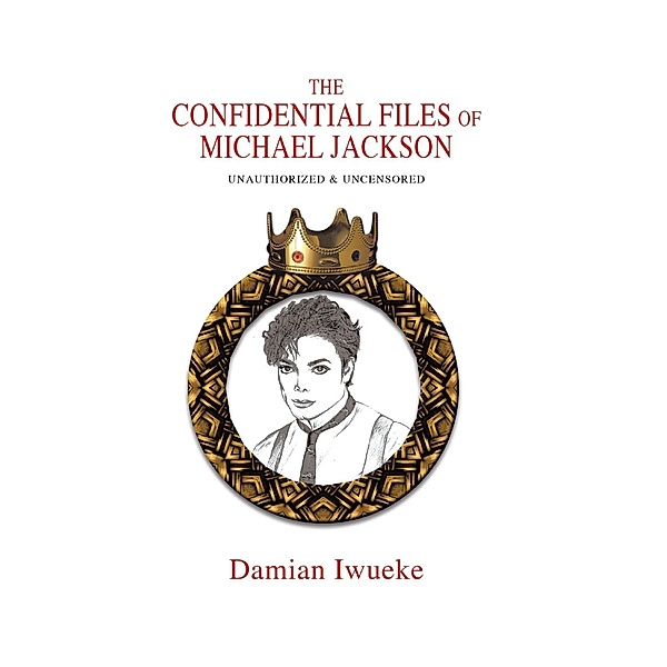 Confidential Files of Michael Jackson, Damian Iwueke