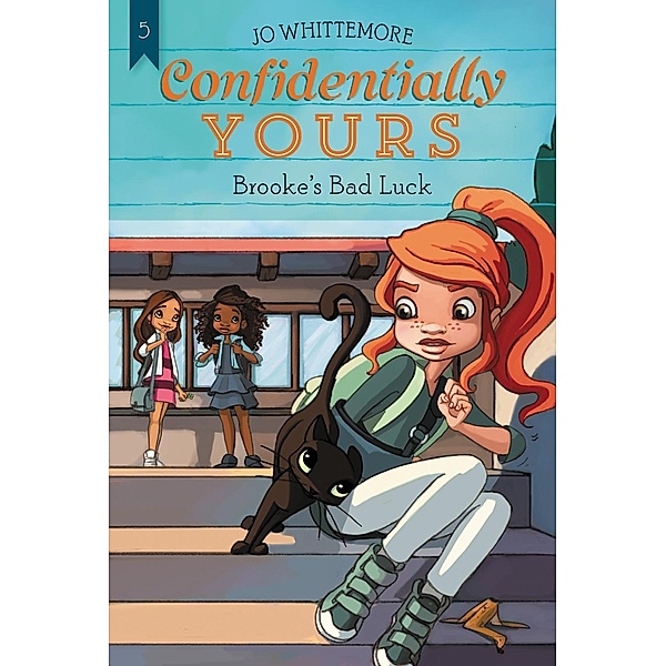 Confidentially Yours #5: Brooke's Bad Luck / Confidentially Yours Bd.5, Jo Whittemore