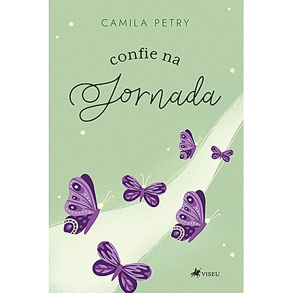 Confie na Jornada, Camila Petry