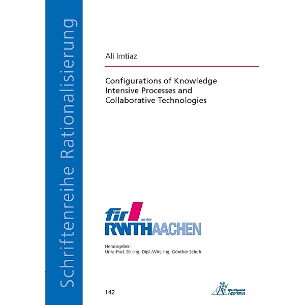 Configurations of Knowledge Intensive Processes and Collaborative Technologies, Ali Imtiaz