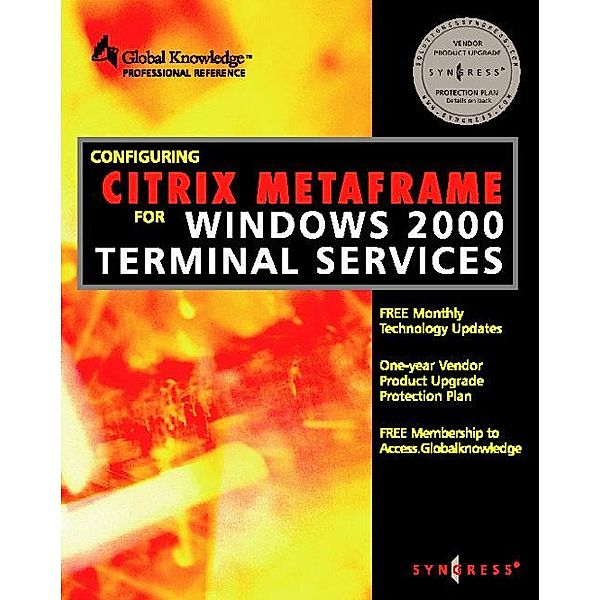 Configuring Citrix Metaframe for Windows 2000 Terminal Services, Melissa Craft