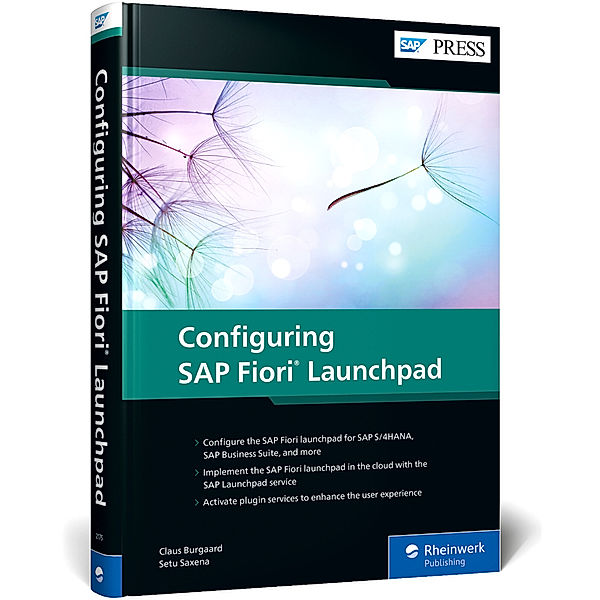 Configuring SAP Fiori Launchpad, Claus Burgaard, Setu Saxena