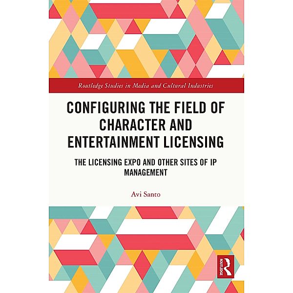 Configuring the Field of Character and Entertainment Licensing, Avi Santo