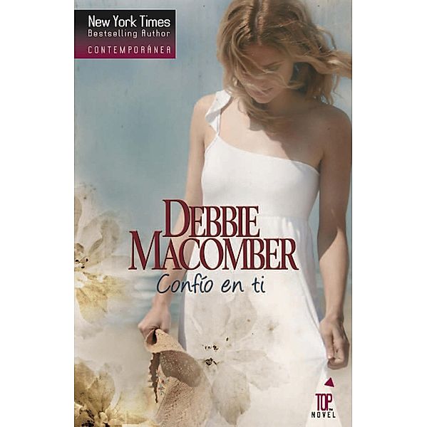 Confío en ti / Top Novel, Debbie Macomber
